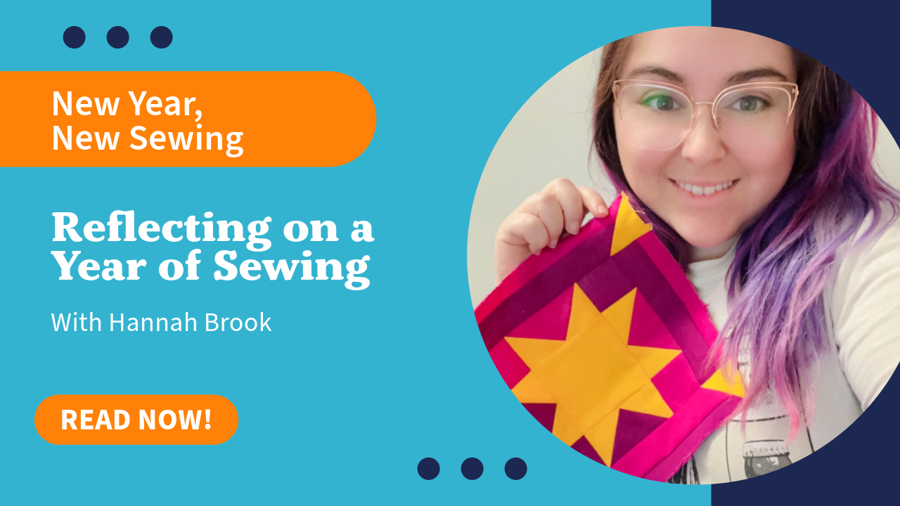 Reflecting on a Year of Sewing