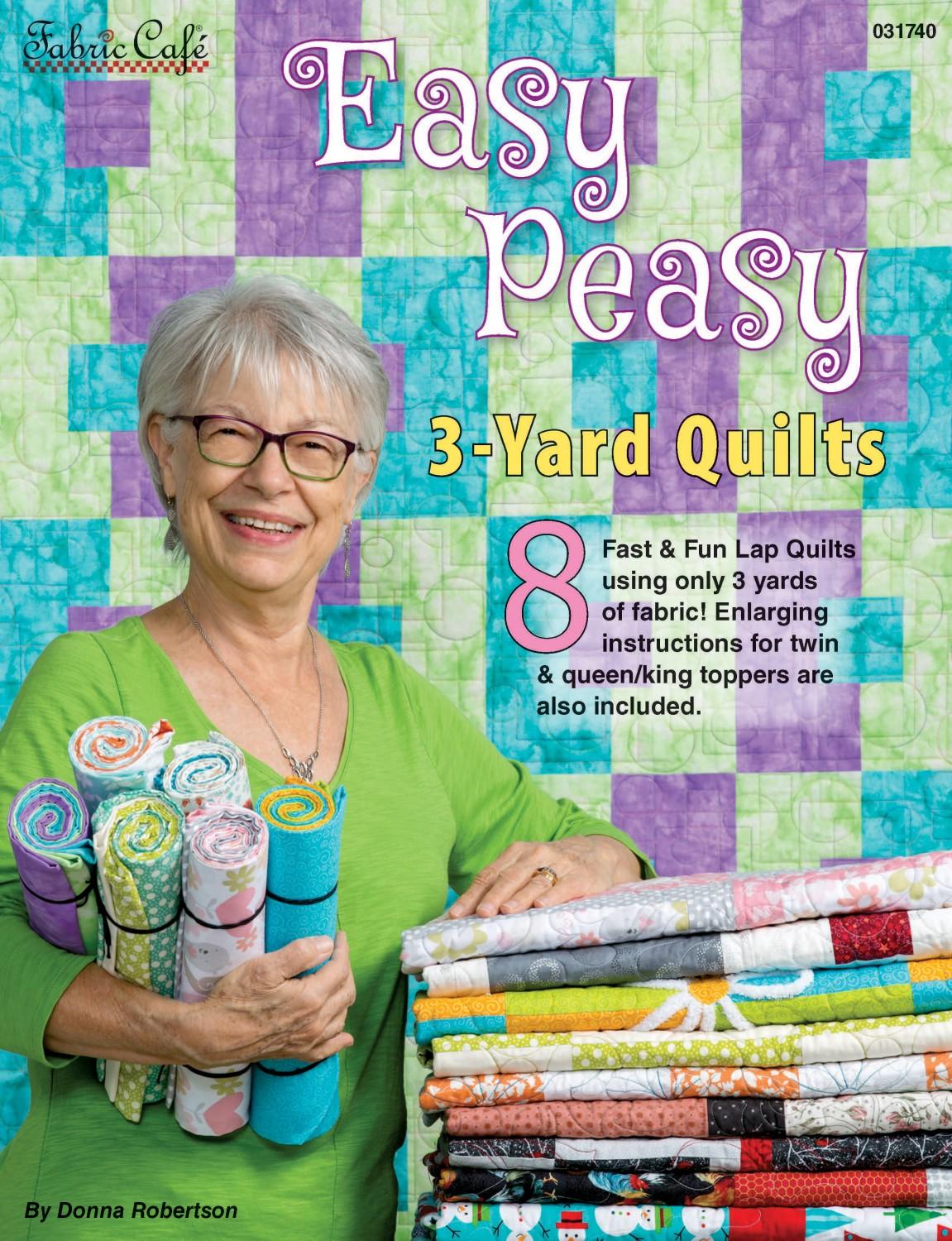 Easy Peasy 3 Yard Quilts