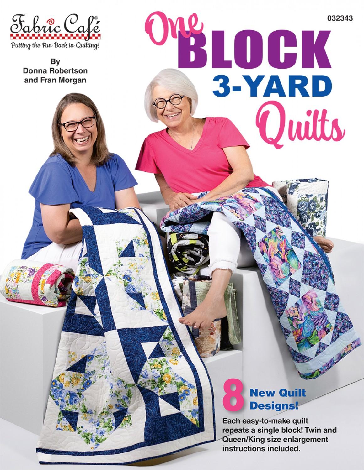 One Block 3 Yards Quilts